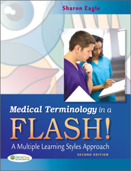 Medical Terminology In A Flash A Multiple Learning Styles Approach F A Davis Pany