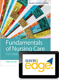 Fundamentals of Nursing Care Concepts Connections Skills